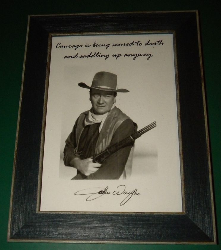 JOHN WAYNE FRAMED REPRINT SIGNED QUOTE DISPLAY DUKE #2  