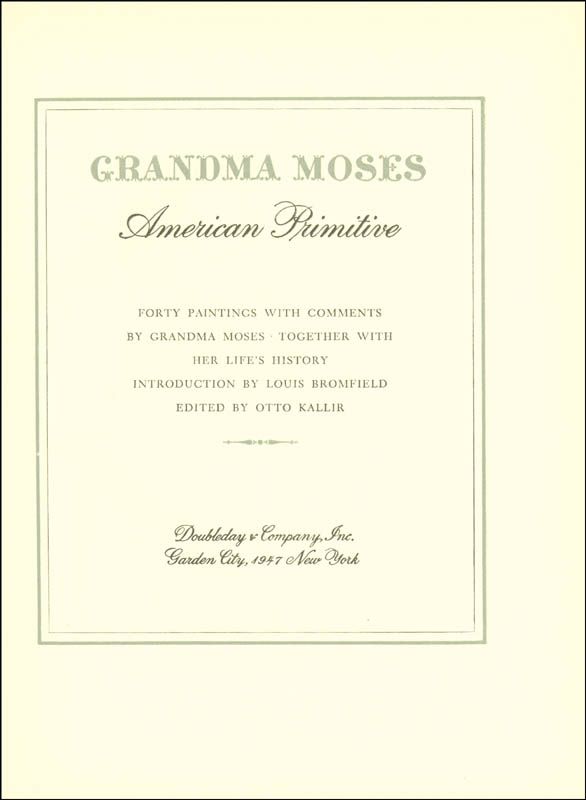 GRANDMA (ANNA MARY R.) MOSES   ORIGINAL ART SIGNED  
