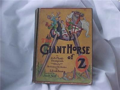 1928 The Giant Horse of OZ Book Ruth P. Thompson  