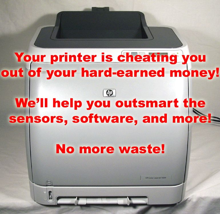 Cheat the Toner Sensor Before It Cheats You