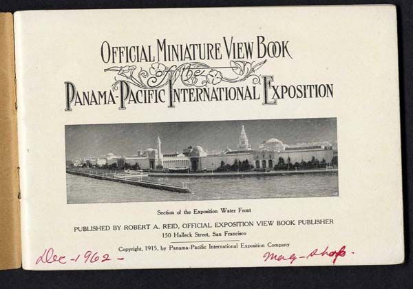 1915 PANAMA PACIFIC INTERNATIONAL EXPOSITION SF. 64 pgs  