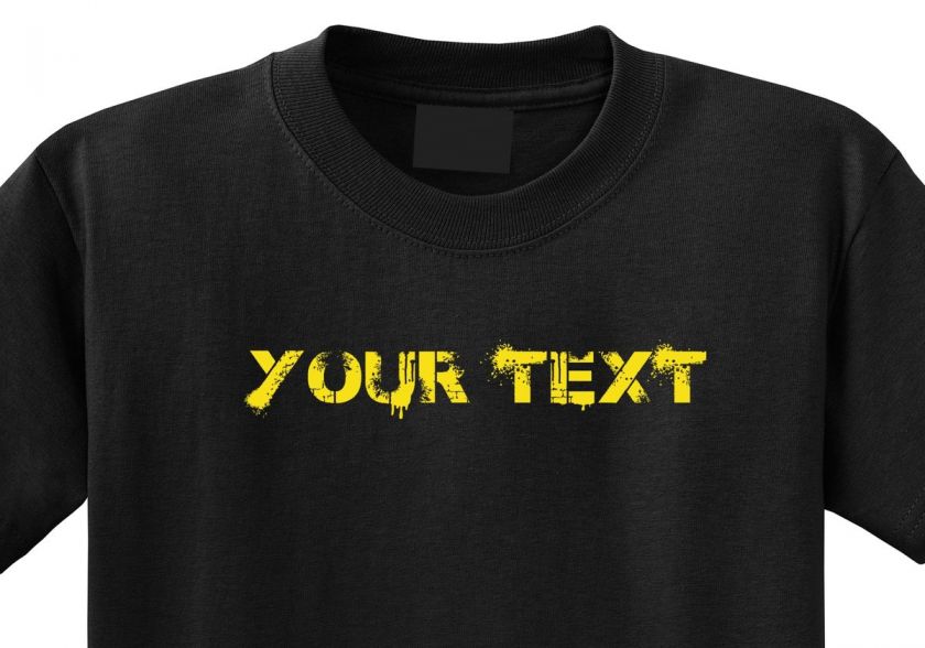 Custom Text Shirt S M L XL 2XL 3XL All Colors Personalized Customized 