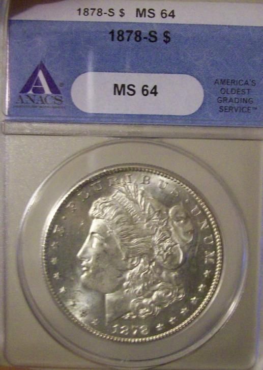 1878 S Morgan Silver Dollar MS 64 ANACS Graded Uncirc  