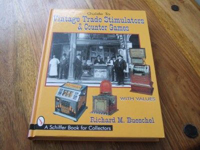 GUIDE TO VINTAGE TRADE STIMULATORS AND COUNTER GAMES.  