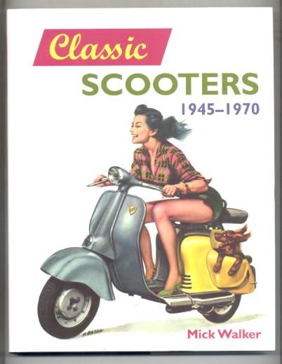 Book Classic Scooters 1945 1970  